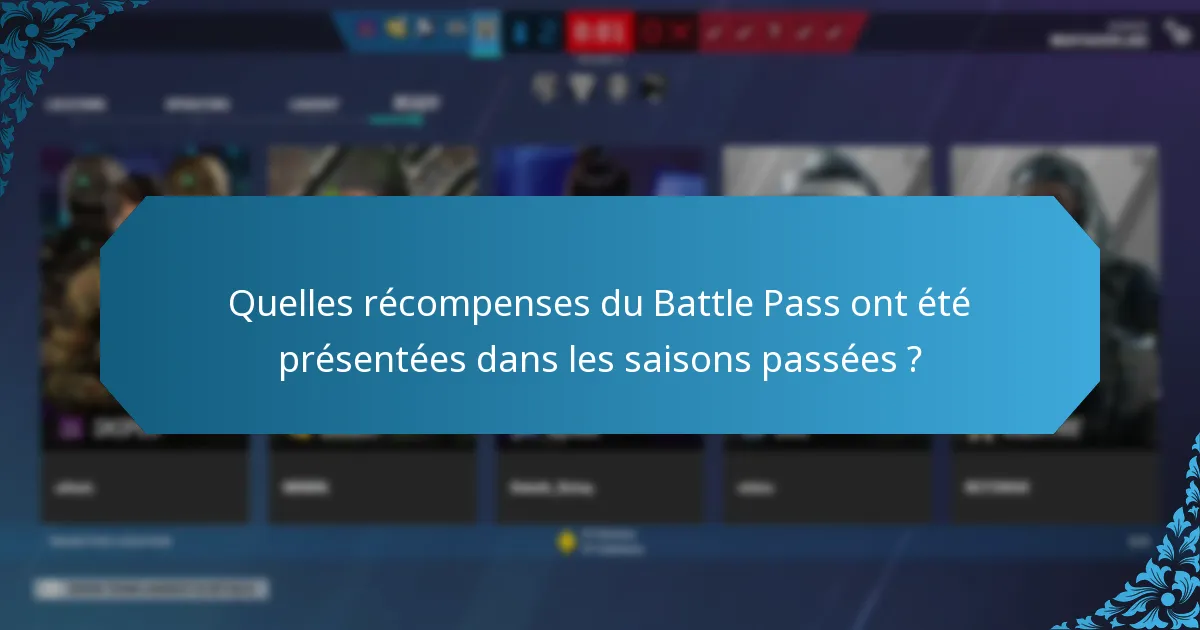 Quelles sont les récompenses du Battle Pass les plus populaires parmi les joueurs ?